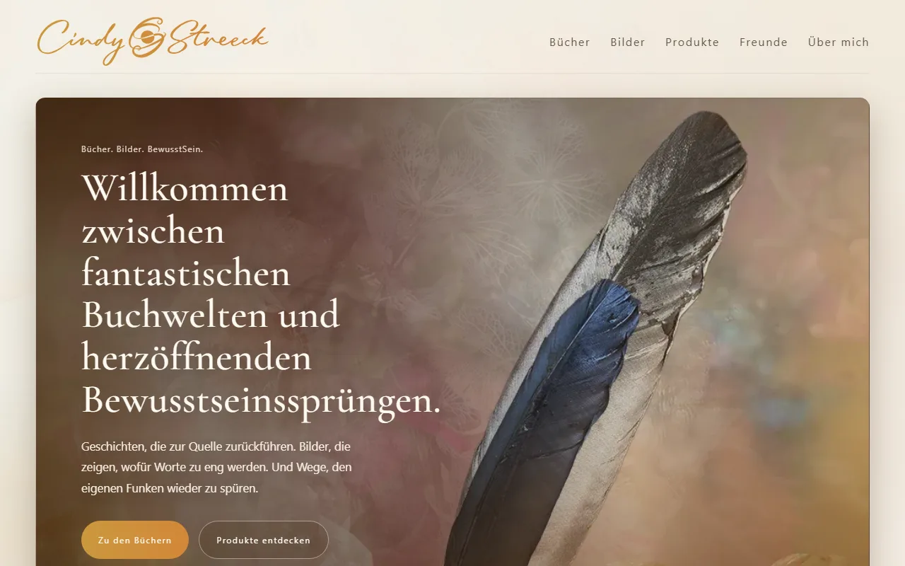 Startseite von cindystreeck.de mit der Überschrift Willkommen zwischen fantastischen Buchwelten und herzöffnenden Bewusstseinssprüngen